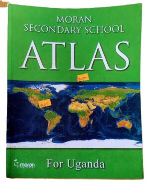 Moran Secondary School Atlas for Uganda (New)