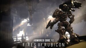 Armored Core 6 Fires of Rubicon (Softcopy Ps4 chipped/ Jailbroken)