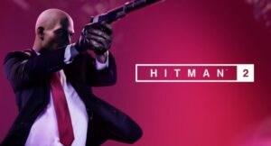 Hitman 2 Min System Requirements Intel Core i5,8gb Ram, 2gb Dedicated Video Memory, 80gb Space, Windows 10 (Softcopy)