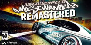 Need for Speed Most Wanted 2005 Remastered Min System Requirements Intel Core i5 , 8gb Ram, 1gb Dedicated Video Memory, 10gb Space, Windows 10 (Softcopy)