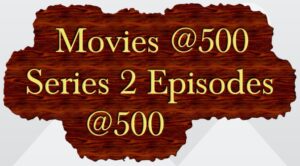 Movies Are Available at 500/= Each Full Movie & 1k =4episodes.